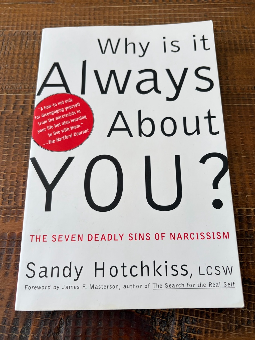 Book Why Is It Always About You?